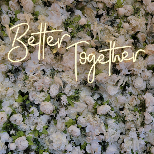 better together neon sign